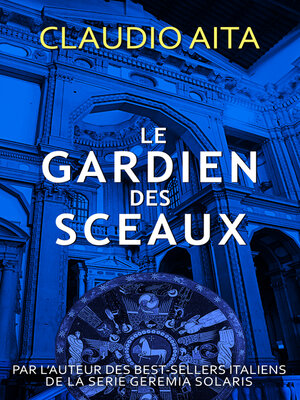 cover image of Le gardien des sceaux